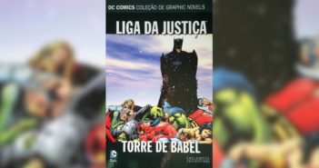 Liga da Justiça: Torre de Babel (Resenha)